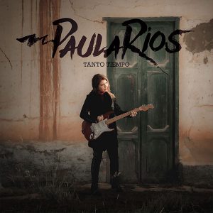 Tanto Tiempo - Paula Rios